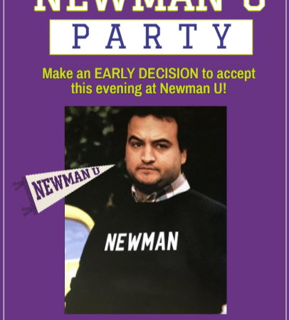 Purple “Save the Date” flyer for the “Newman U Party,” featuring yellow and white headline text and the tagline “Make an EARLY DECISION to accept this evening at Newman U!” Center photo shows a man in a black “NEWMAN” sweatshirt, with bottom text noting it’s an adult social and fundraiser on April 11, 7–11 PM at the VFW in Needham.